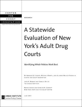 Statewide Evaluation of New York's Adult Drug Courts