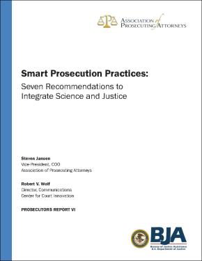 Smart Prosecution Practices