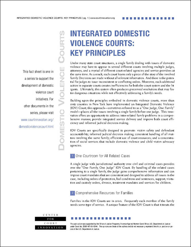 Integrated Domestic Violence Courts: Key Principles Center for