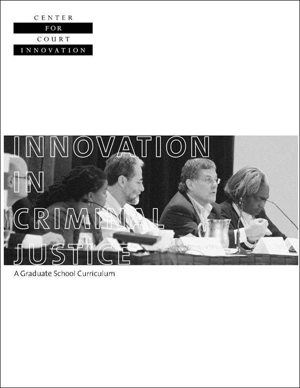 Innovation in Criminal Justice