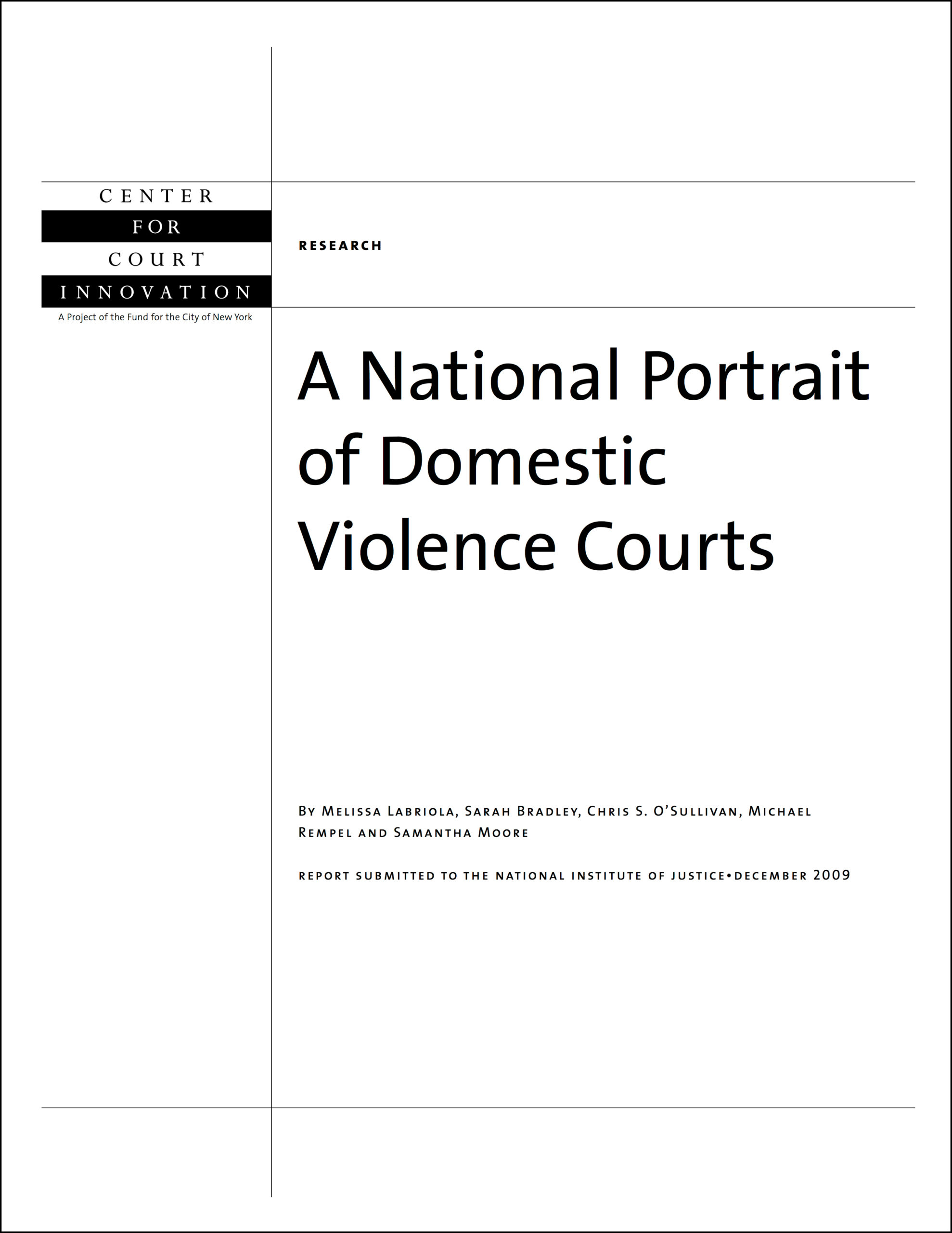 A National Portrait of Domestic Violence Courts Center for Justice A National Portrait of Domestic Violence Courts Center for Justice
