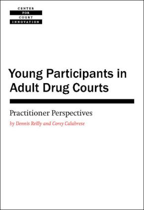 Young Participants in Adult Drug Courts