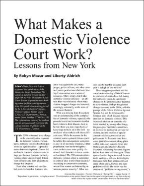 What Makes a Domestic Violence Court Work?