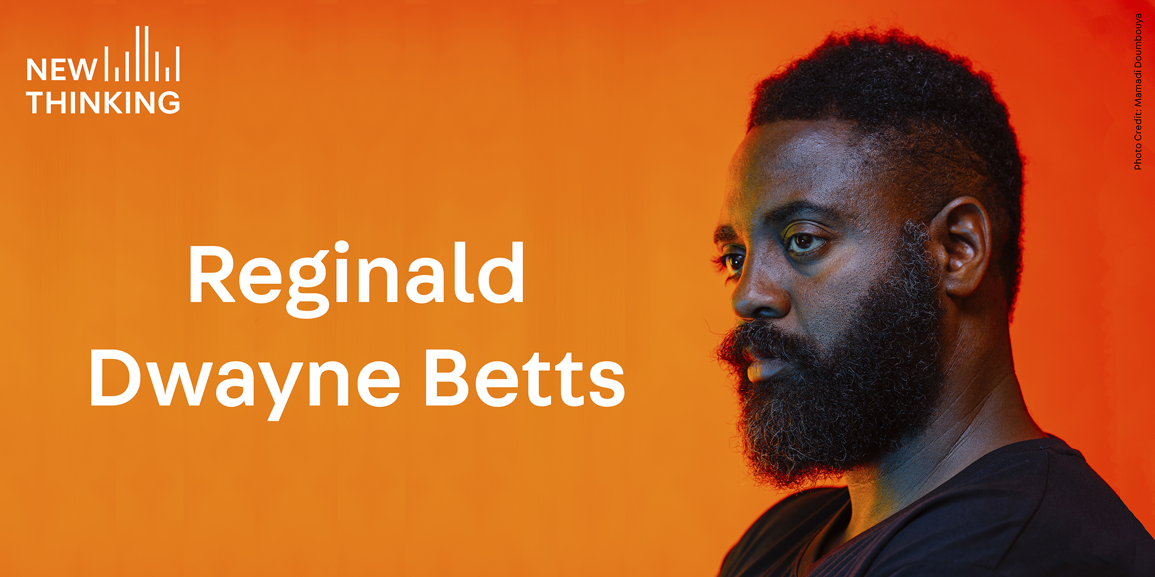 Reginald Dwayne Betts podcast Felon