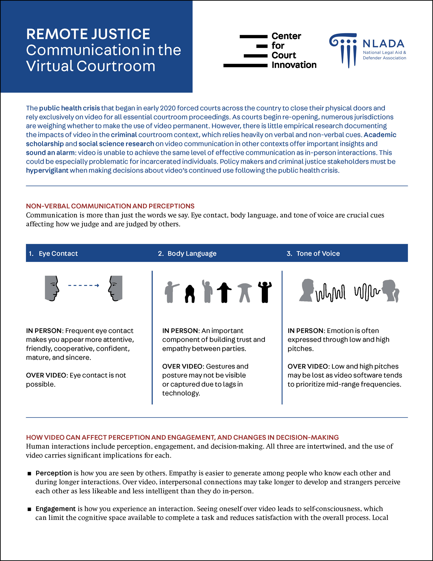 COVER How Video Changes the Conversation: Social Science Research on Communication Over Video and Implications for the Criminal Courtroom