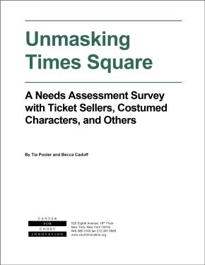 Unmasking Times Square: A Needs-Assessment Survey with Ticket Sellers, Costumed Characters, and Others
