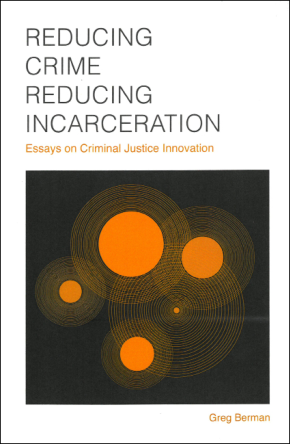 reducing crime reducing incarceration book cover scan