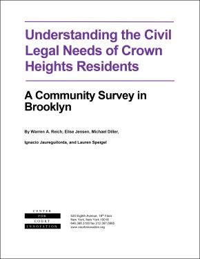 Understanding the Civil Legal Needs of Crown Heights Residents: A Community Survey in Brooklyn