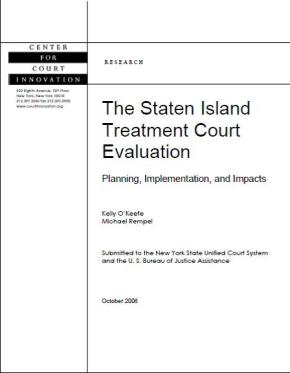 The Staten Island Treatment Court Evaluation: Planning, Implementation, and Impacts