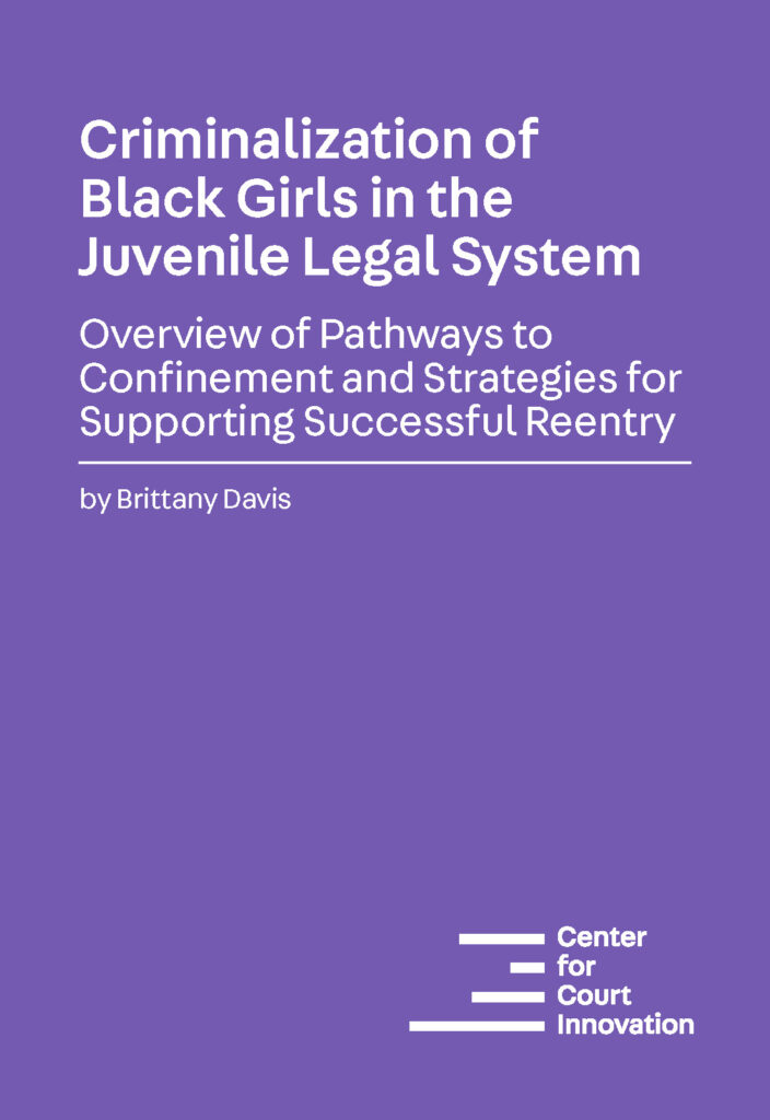 Criminalization of Black Girls in the Juvenile Legal System: Overview ...