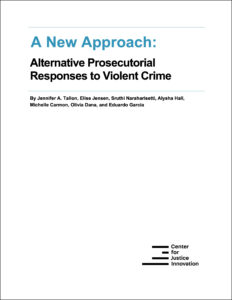 CJI Prosecutors_Violence_Cross-Site Report April 2024 COVER_0.jpg